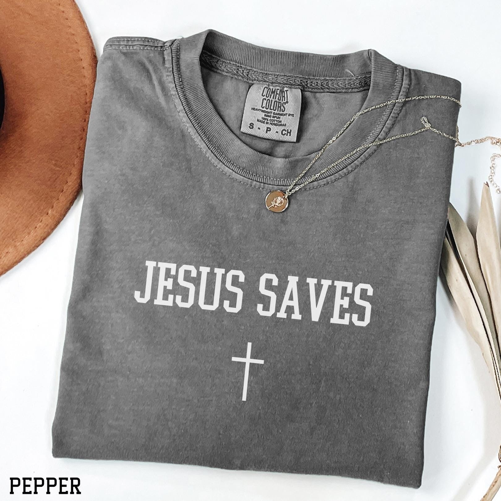 Comfort Colors® Jesus Saves Shirt, Christian Shirt, Faith Tshirt, Jesus T-shirt, Bible Verse shirt, Christian Gift, Religious Shirt